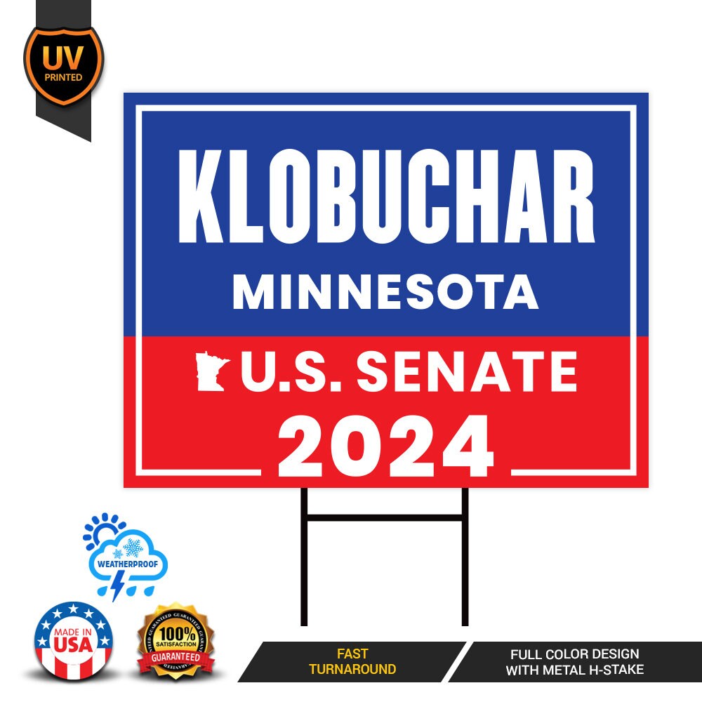 a sign that says klobuschar minnesota u s senate 202