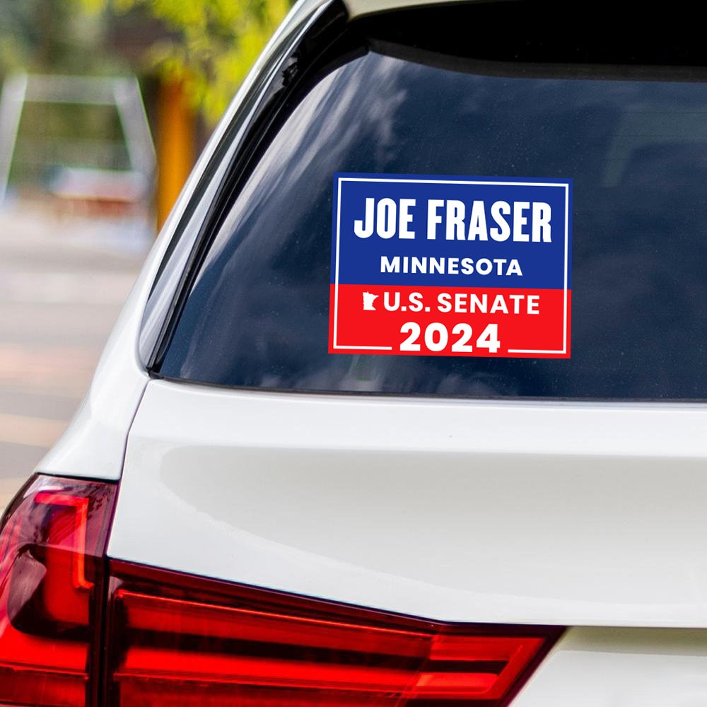 a sticker on the back of a car that says joe fraser minnesota