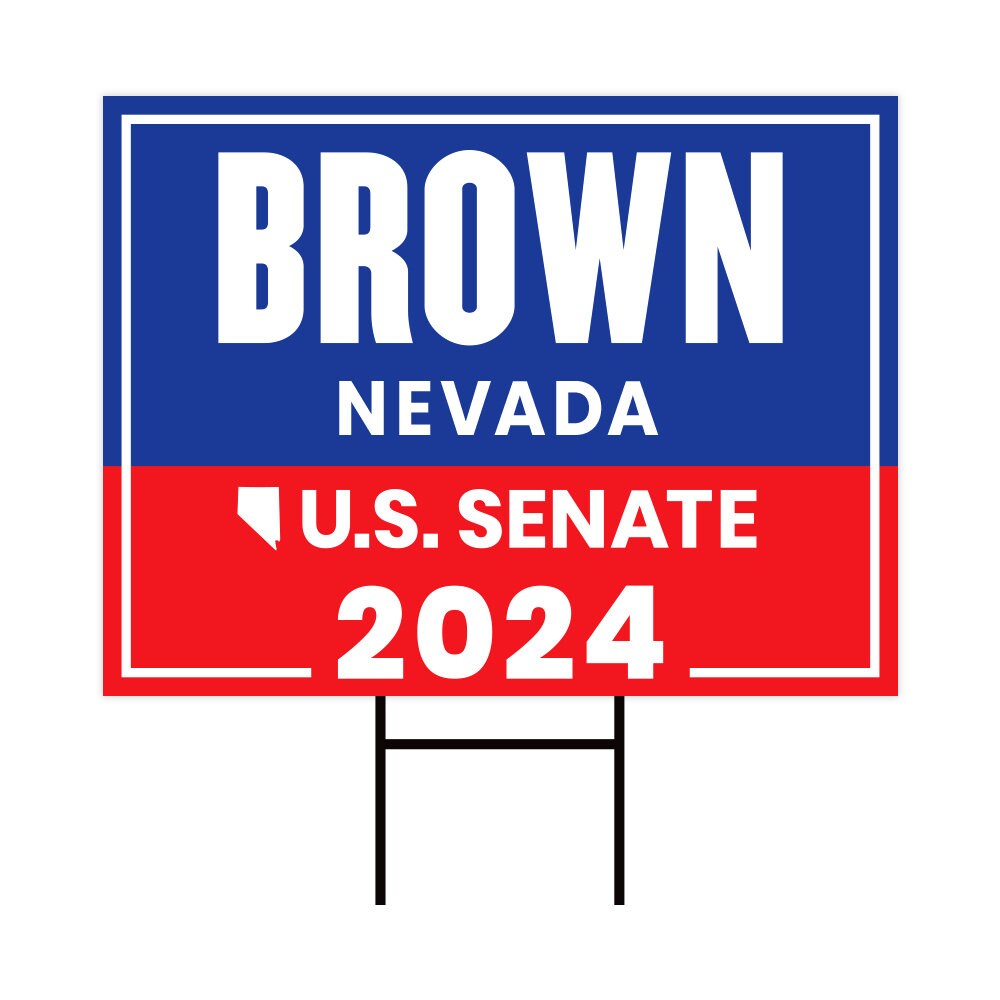a sign that says brown nevada, u s senate, and 202