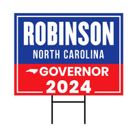 Mark Robinson For North Carolina Governor Yard Sign - Coroplast 2024 Governor Elections Race Red White & Blue Yard Sign with Metal H-Stake