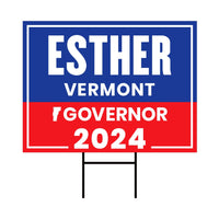 Esther Charlestin For Vermont Governor Yard Sign - Coroplast 2024 Governor Elections Race Red White & Blue Yard Sign with Metal H-Stake