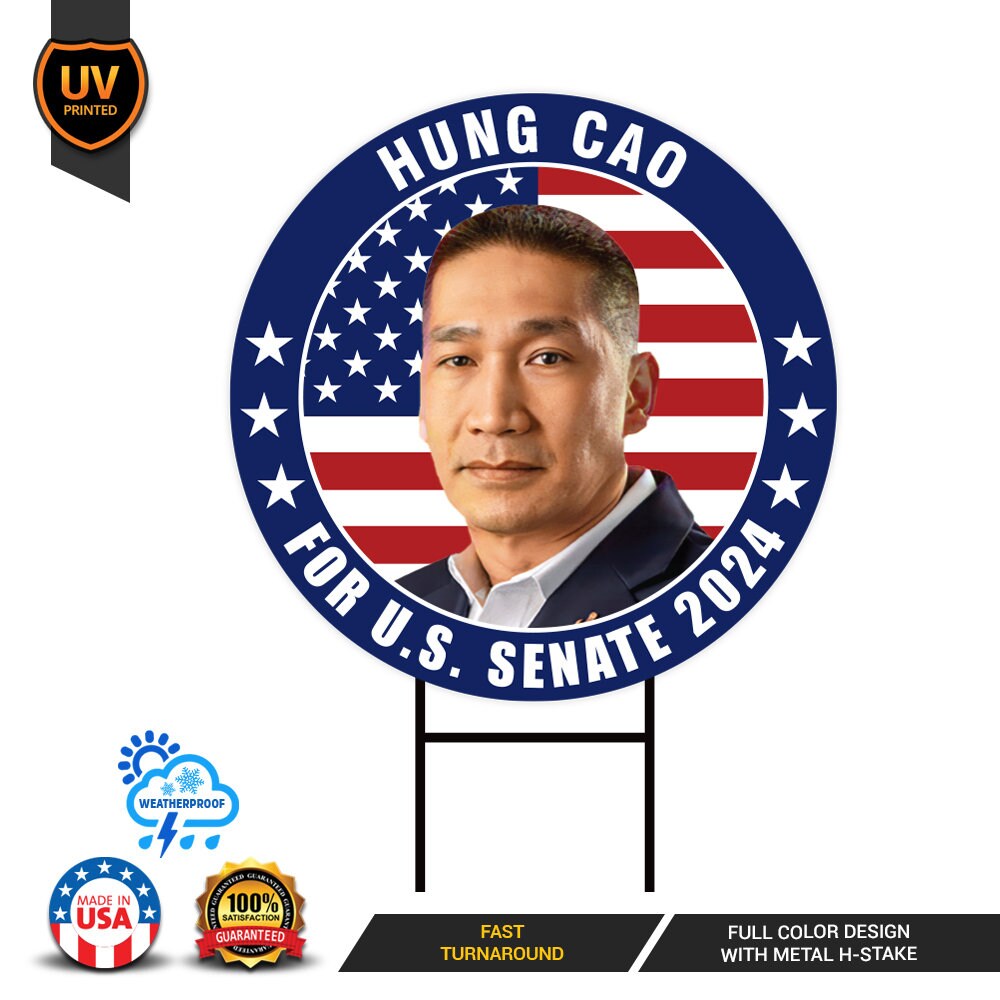 Hung Cao US Senate Yard Sign - Coroplast US Senate Election Virginia 2024 Race Red White & Blue Yard Sign with Metal H-Stake