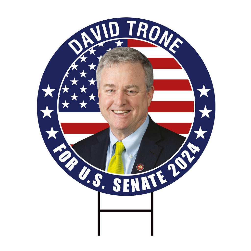 David Trone US Senate Yard Sign - Coroplast US Senate Election Maryland 2024 Race Red White & Blue Yard Sign with Metal H-Stake