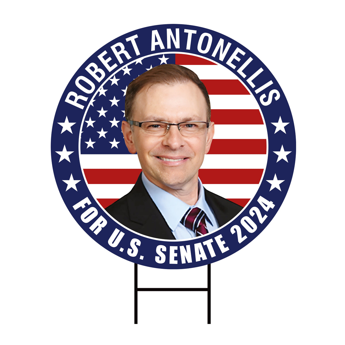 Senator Welcomesign Robert Antonellis US Senate Yard Sign - Coroplast US Senate Election M ...