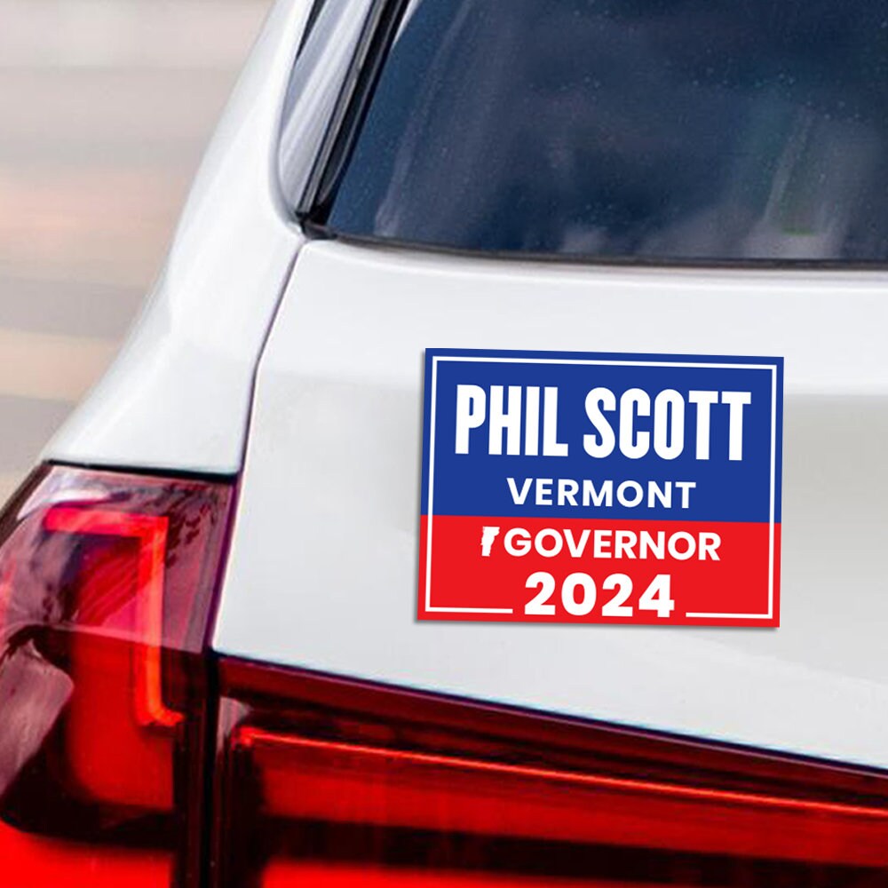 Phil Scott for Governor Car Magnet - Vote Phil Scott Vehicle Magnet, Vermont Governor Elections 2024 Sticker Magnet - 6" x 4.5"