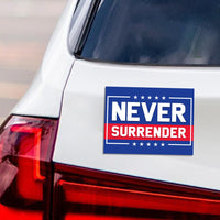 Never Surrender 2024 Magnet, Take America Back, Trump For President 2024 Car Magnet, Trump Magnet, Trump 2024 Vehicle Magnet, 6" x 4.5"