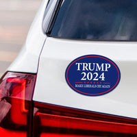 Trump 2024 Magnet - Take America Back - Make Liberals Cry Again, Trump is My President Car Magnet - Trump Magnet - Vehicle Magnet