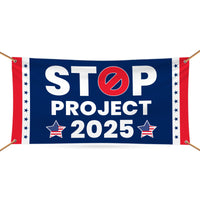 Stop Project 2025 Banner Sign, 13 Oz Waterproof Vote Democrat Banner, Vote Blue. For President 2024 Banner With Metal Grommets