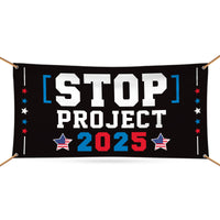 Stop Project 2025 Banner Sign, 13 Oz Waterproof Vote Democrat Banner, Vote Blue. For President 2024 Banner With Metal Grommets