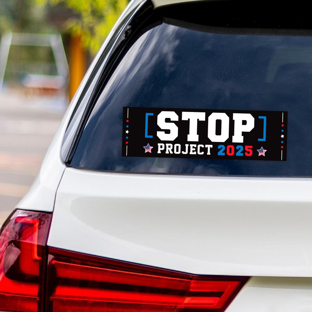 Stop Project 2025 Sticker Vinyl Decal, Vote Democrat Vinyl Sticker, 2024 Election, Vote Blue Save Democracy Bumper Sticker, 10" x 3"