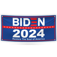 Joe Biden 2024 Banner Sign, 13 Oz Joe Biden For President 2024 Sign, Restore The Soul of America, Election Vinyl Banner With Metal Grommets