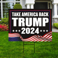 Trump 2024 Yard Sign - Coroplast American Flag Donald Trump For President 2024 Take America Back Yard Sign with Metal H-Stake