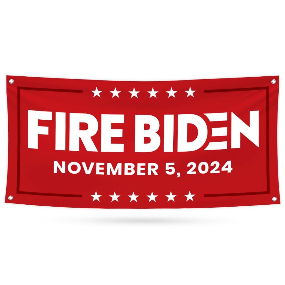 Fire Biden 2024 Banner Sign, 13 Oz Waterproof Anti Biden Banner, Election 2024, Fire Biden Banner With Metal Grommets