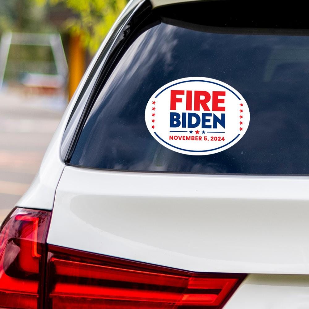 Fire Biden 2024 Sticker Vinyl Decal, Anti Biden Vinyl Sticker, 2024 President Election, Fire Biden Bumper Sticker, 6" x 4.5"