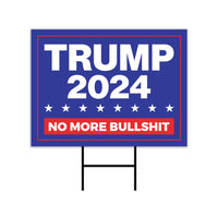 Trump Vance 2024 Yard Sign - Coroplast No More Bullshit, Donald Trump For President 2024, Take America Back Yard Sign with Metal H-Stake