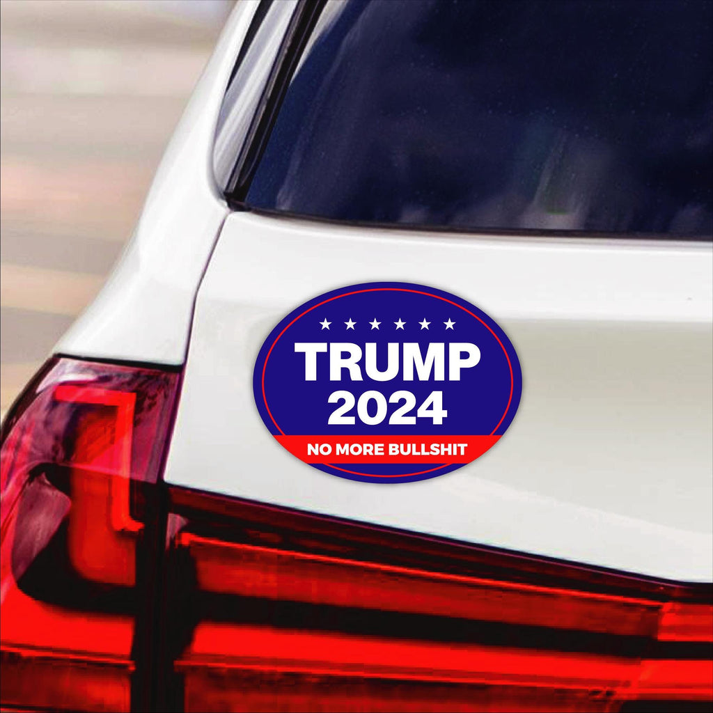 No More Bullshit Magnet, Take America Back, Trump For President 2024 Car Magnet, Trump Magnet, Trump Vance 2024 Vehicle Magnet, 6" x 4.5"