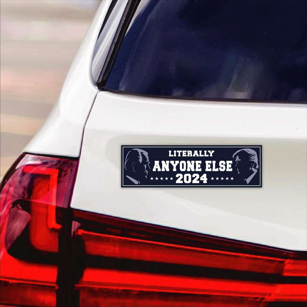 Anyone Else for President Magnet, Presidential Election 2024 Car Magnet, Funny Magnet, Anyone Else Vehicle Magnet, 10" x 3"