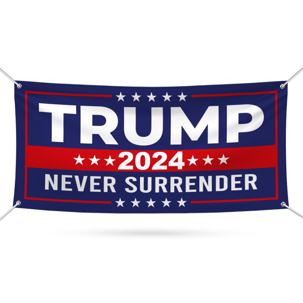 Trump for President 2024 Banner, 13 Oz Still Standing, Trump Vance, Never Surrender, Trump Fight, Election 2024 Banner With Metal Grommets