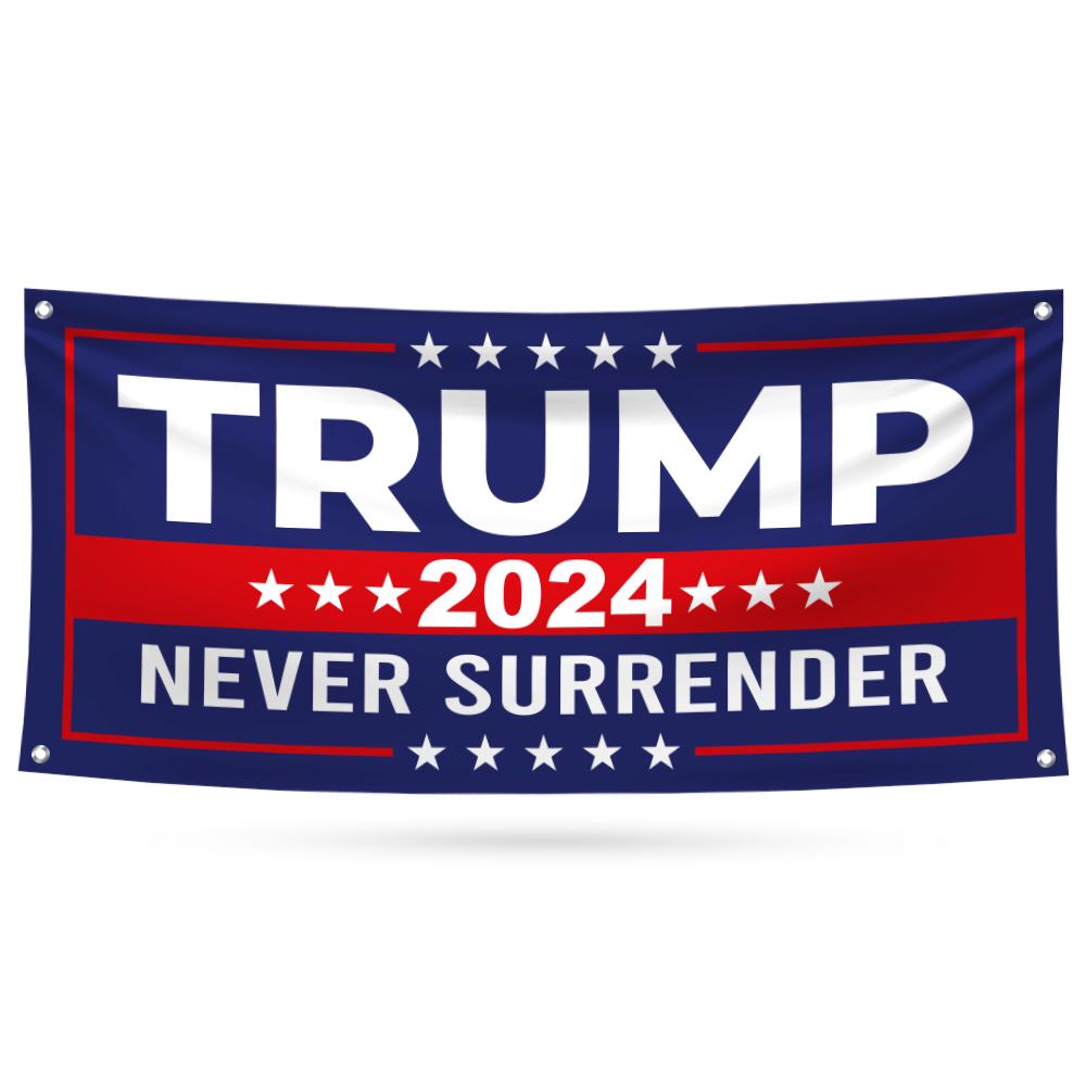 Trump for President 2024 Banner, 13 Oz Still Standing, Trump Vance, Never Surrender, Trump Fight, Election 2024 Banner With Metal Grommets