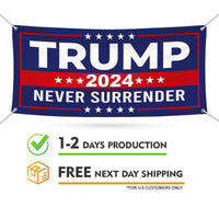 Trump for President 2024 Banner, 13 Oz Still Standing, Trump Vance, Never Surrender, Trump Fight, Election 2024 Banner With Metal Grommets