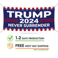 Trump for President 2024 Banner, 13 Oz Still Standing, Trump Vance, Never Surrender, Trump Fight, Election 2024 Banner With Metal Grommets