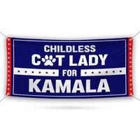 Kamala Harris 2024 Banner Sign, 13 Oz Harris For President 2024, Childless Cat Ladies Election 2024, Harris Vinyl Banner with Metal Grommets