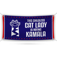 Kamala Harris 2024 Banner Sign, 13 Oz Harris For President 2024, Childless Cat Ladies Election 2024, Harris Vinyl Banner with Metal Grommets