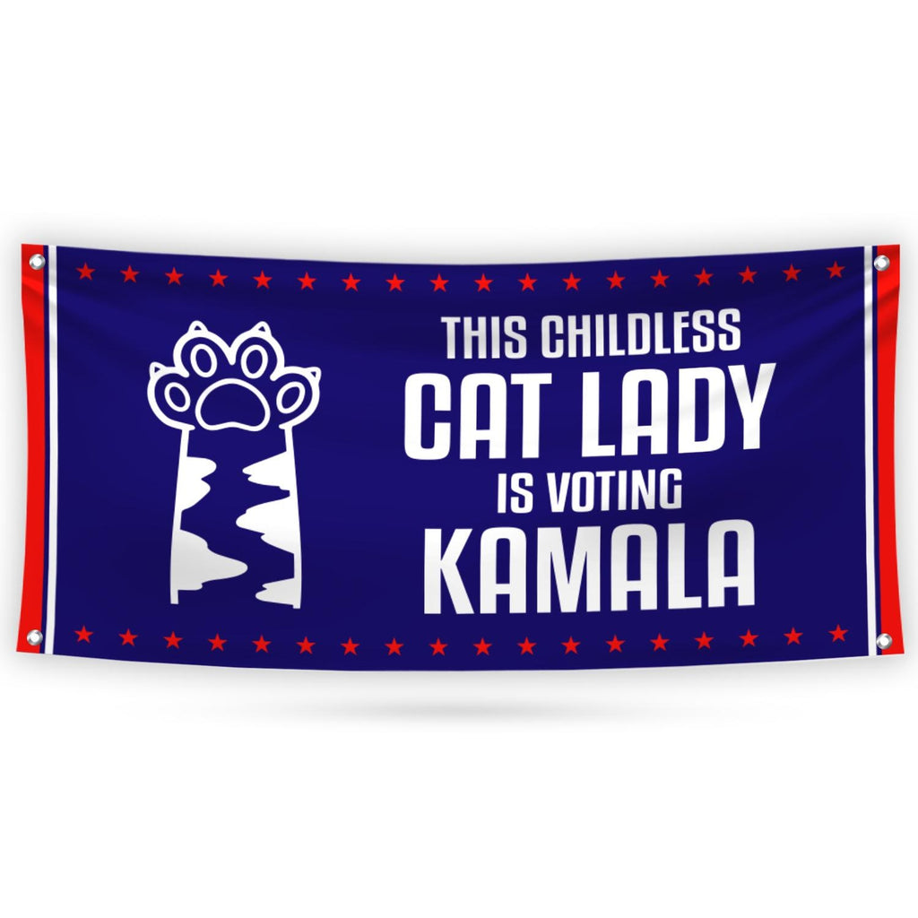 Kamala Harris 2024 Banner Sign, 13 Oz Harris For President 2024, Childless Cat Ladies Election 2024, Harris Vinyl Banner with Metal Grommets