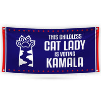 Kamala Harris 2024 Banner Sign, 13 Oz Harris For President 2024, Childless Cat Ladies Election 2024, Harris Vinyl Banner with Metal Grommets