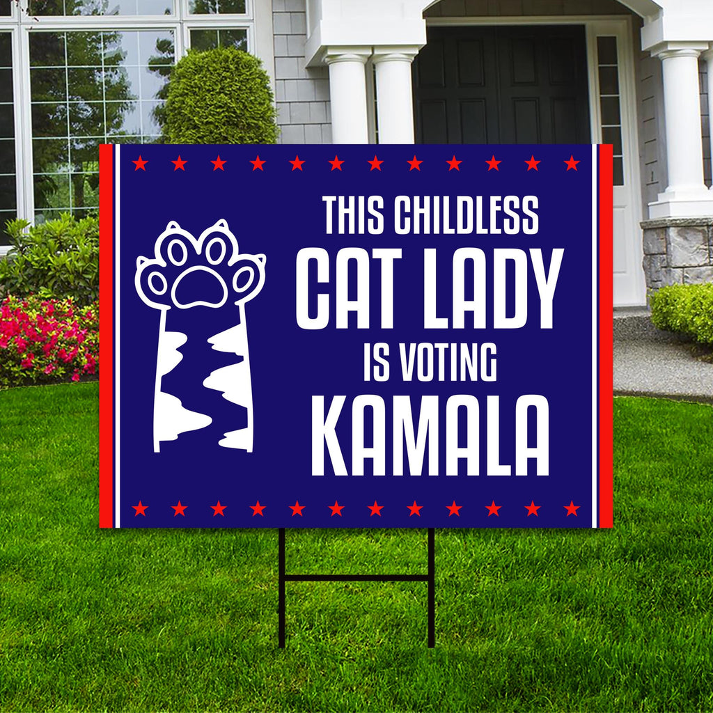 Kamala Harris 2024 Yard Sign - Coroplast Kamala Harris For President 2024 Lawn Sign, Election, Childless Cat Ladies Signs with Metal H-Stake
