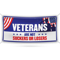Biden Harris 2024 Banner Sign, 13 Oz Veterans are Not Suckers Or Losers Sign, 2024 President Election Vinyl Banner With Metal Grommets