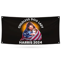 Kamala Harris 2024 Banner Sign, 13 Oz Harris For President 2024, Childless Dog Ladies Election 2024, Harris Vinyl Banner with Metal Grommets