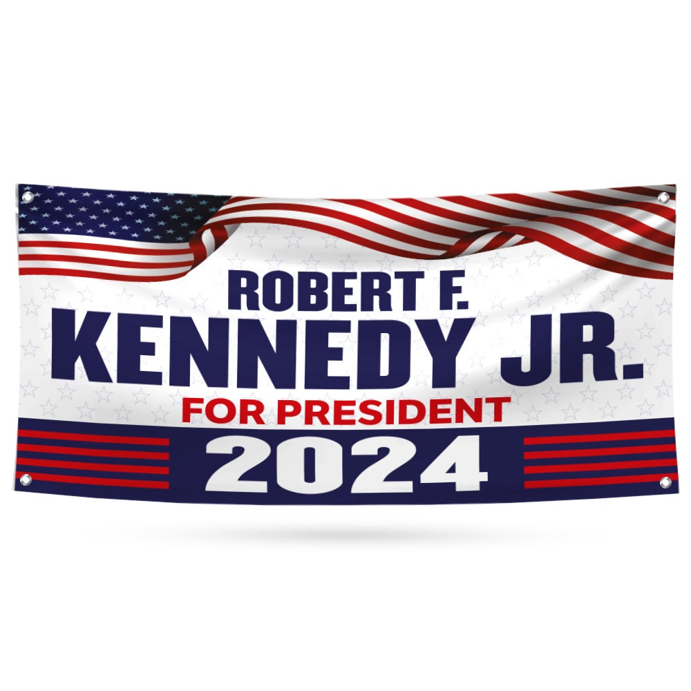 Kennedy 2024 Banner Sign, 13 Oz Waterproof RFK Jr. Election 2024 Banner, Robert F. Kennedy Jr. For President 2024 Banner With Metal Grommets