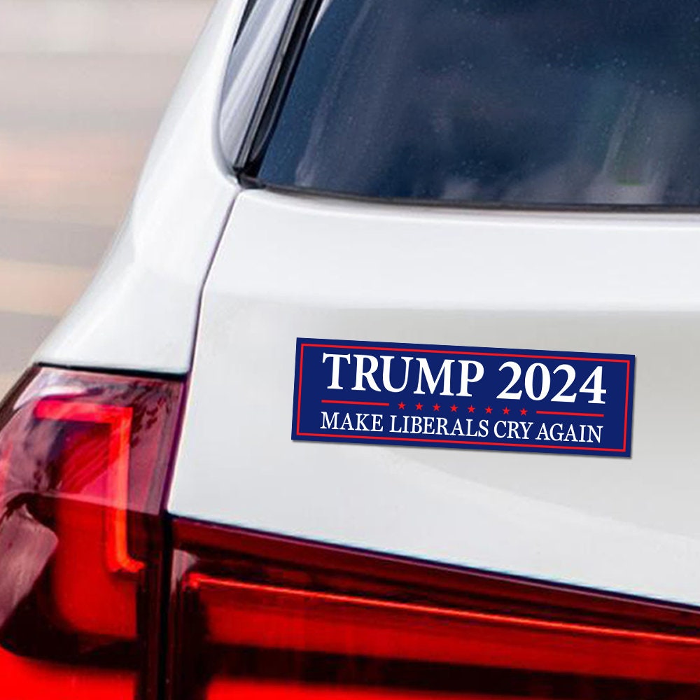 Trump 2024 Magnet - Take America Back - Make Liberals Cry Again, Trump is My President Car Magnet - Trump Magnet - Vehicle Magnet
