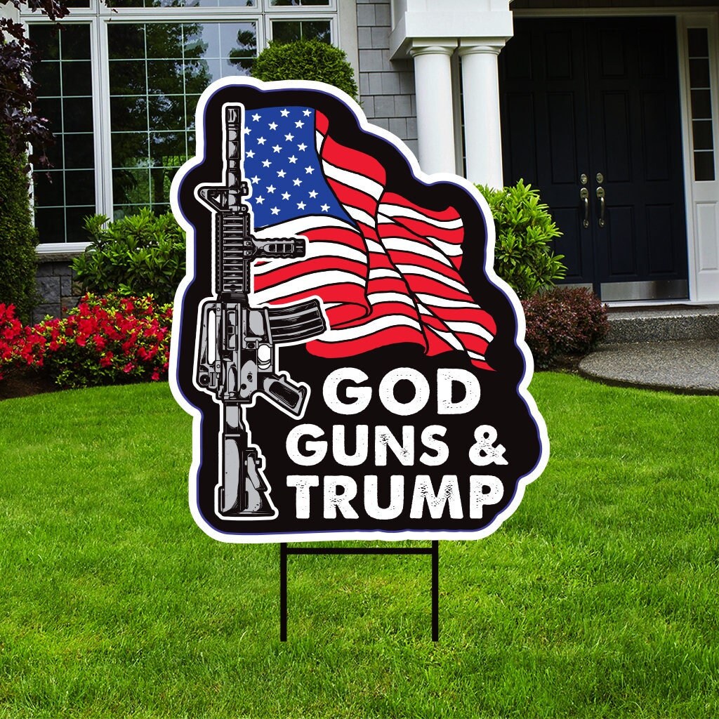 Trump 2024 Yard Sign - Coroplast American Flag Donald Trump For President 2024, God, Guns, Trump Yard Sign with Metal H-Stake