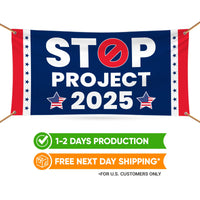 Stop Project 2025 Banner Sign, 13 Oz Waterproof Vote Democrat Banner, Vote Blue. For President 2024 Banner With Metal Grommets