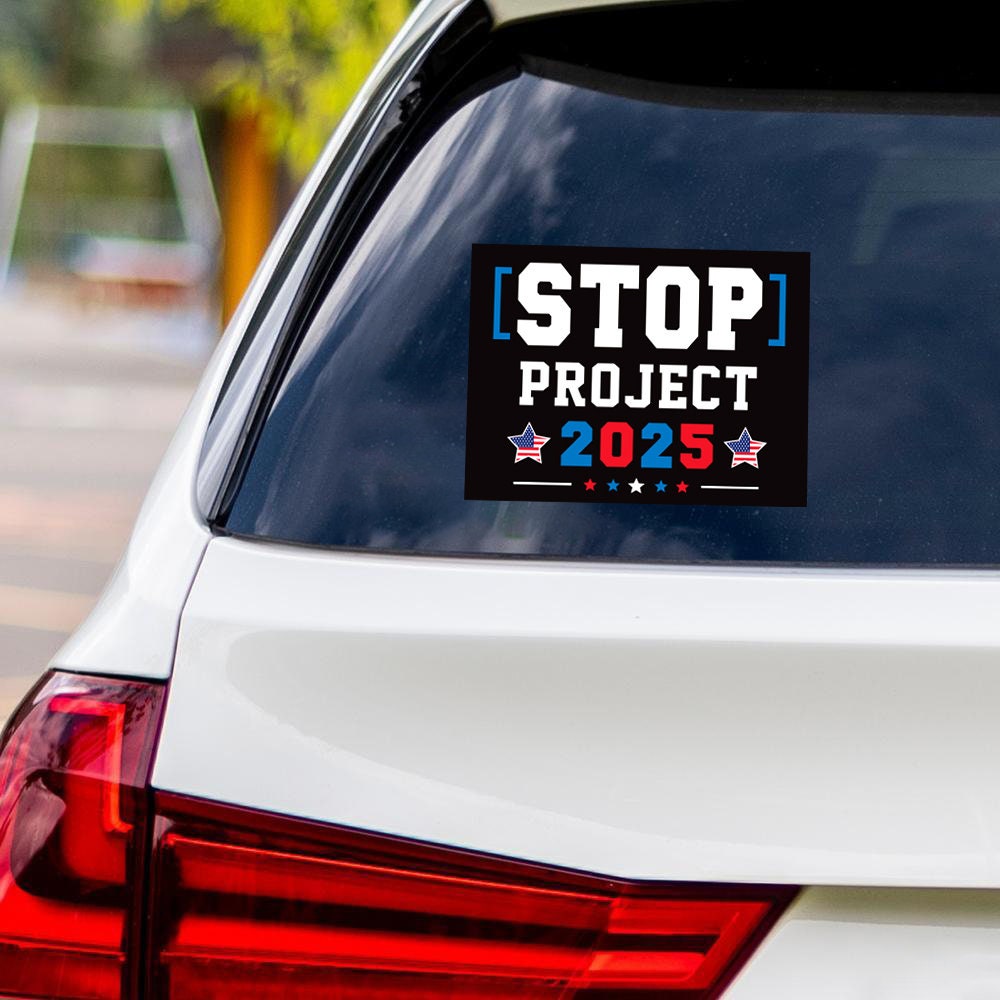 Stop Project 2025 Sticker Vinyl Decal, Vote Democrat Vinyl Sticker, 2024 Election, Vote Blue Save Democracy Bumper Sticker, 6" x 4.5"