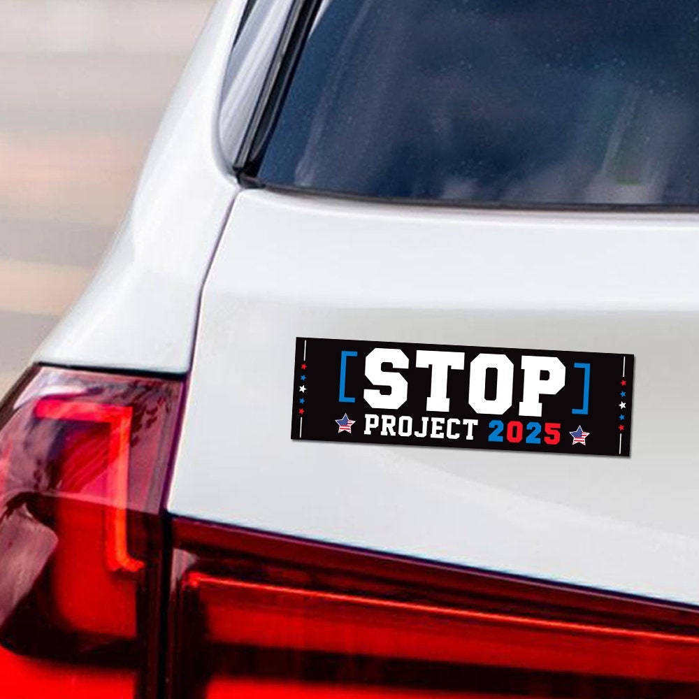 Stop Project 2025 Car Magnet, Vote Democrat 2024 Vehicle Magnet, 2024 President Election Bumper,  Vote Blue Save Democracy Magnet, 10" x 3"