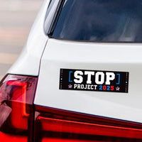 Stop Project 2025 Car Magnet, Vote Democrat 2024 Vehicle Magnet, 2024 President Election Bumper,  Vote Blue Save Democracy Magnet, 10" x 3"