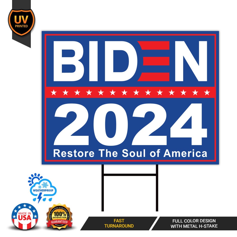 Biden 2024 Yard Sign, Coroplast Restore The Soul of America Sign, Election 2024 Lawn Sign Biden for President Yard Sign with Metal H-Stake