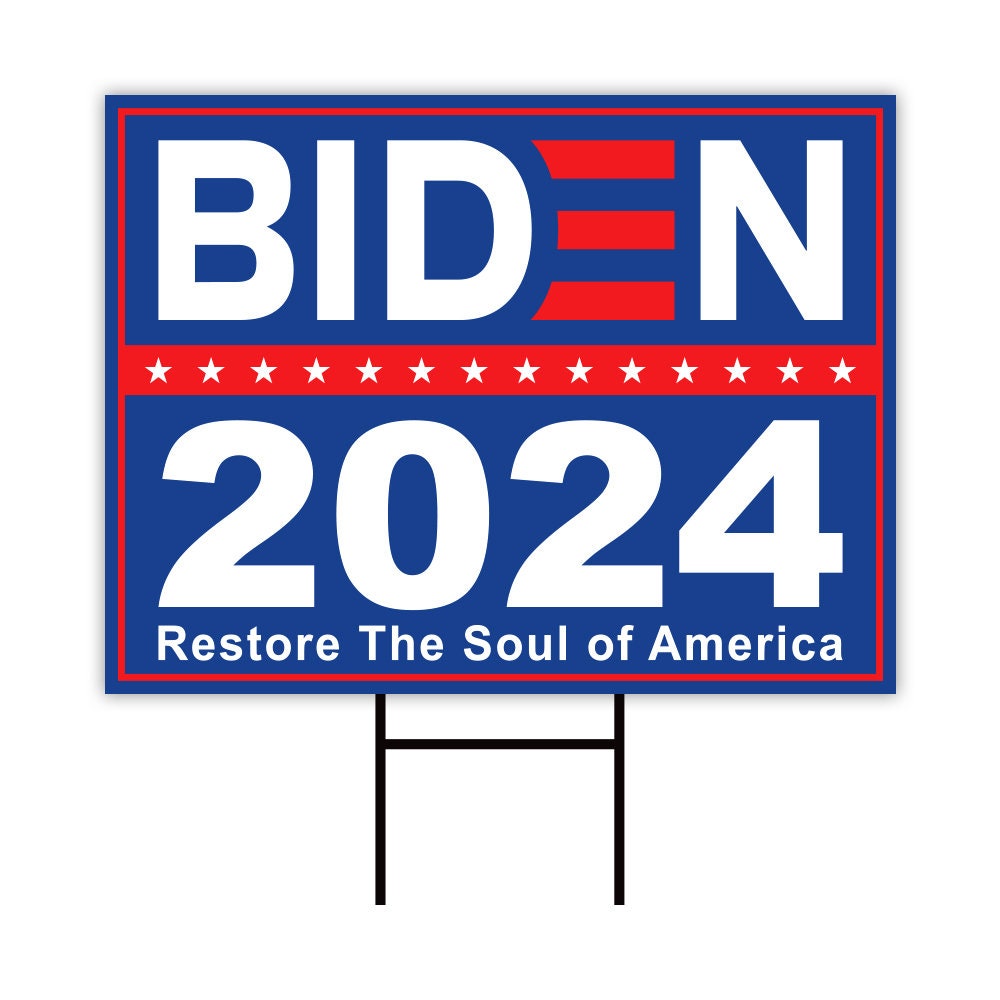 Biden 2024 Yard Sign, Coroplast Restore The Soul of America Sign, Election 2024 Lawn Sign Biden for President Yard Sign with Metal H-Stake