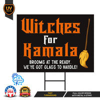 Witches for Kamala Yard Sign - Coroplast Harris For President 2024 Lawn Sign, Gothic Election 2024, Halloween Witch Signs with Metal H-Stake