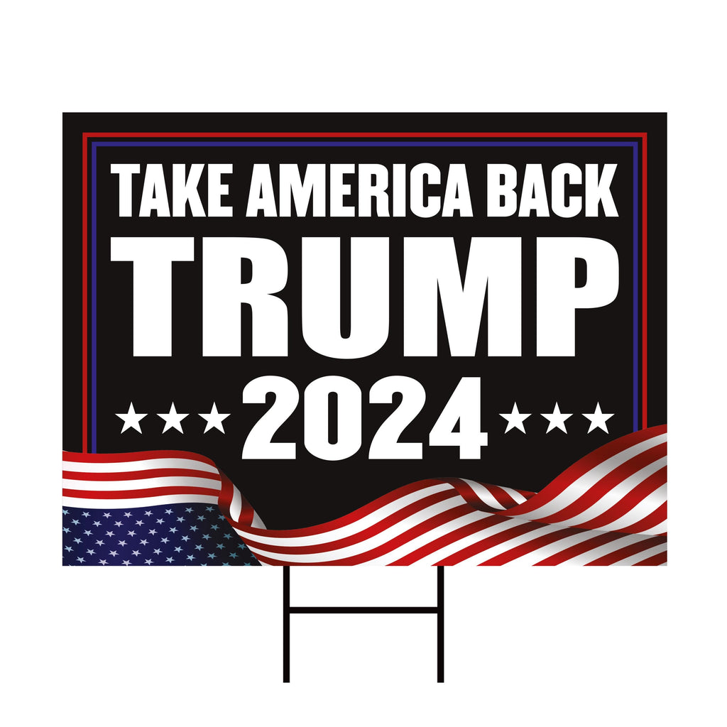 Trump 2024 Yard Sign - Coroplast American Flag Donald Trump For President 2024 Take America Back Yard Sign with Metal H-Stake