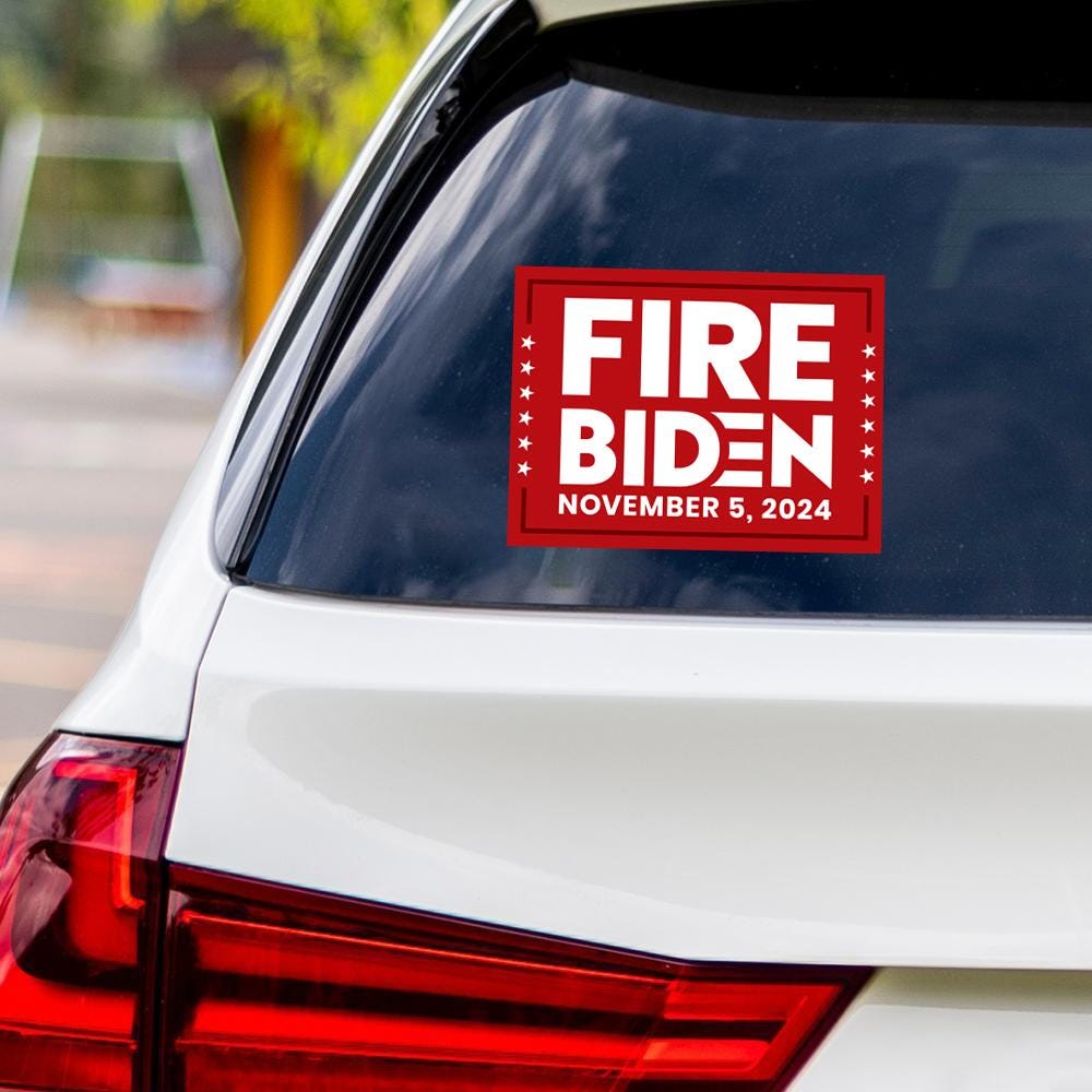 Fire Biden 2024 Sticker Vinyl Decal, Anti Biden Vinyl Sticker, 2024 President Election, Fire Biden Bumper Sticker, 6" x 4.5"
