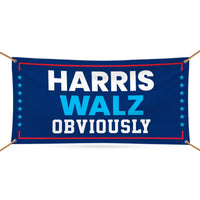 Harris Walz Obviously 2024 Banner Sign, 13 Oz Harris For President 2024, 2024 President Election Harris Vinyl Banner with Metal Grommets