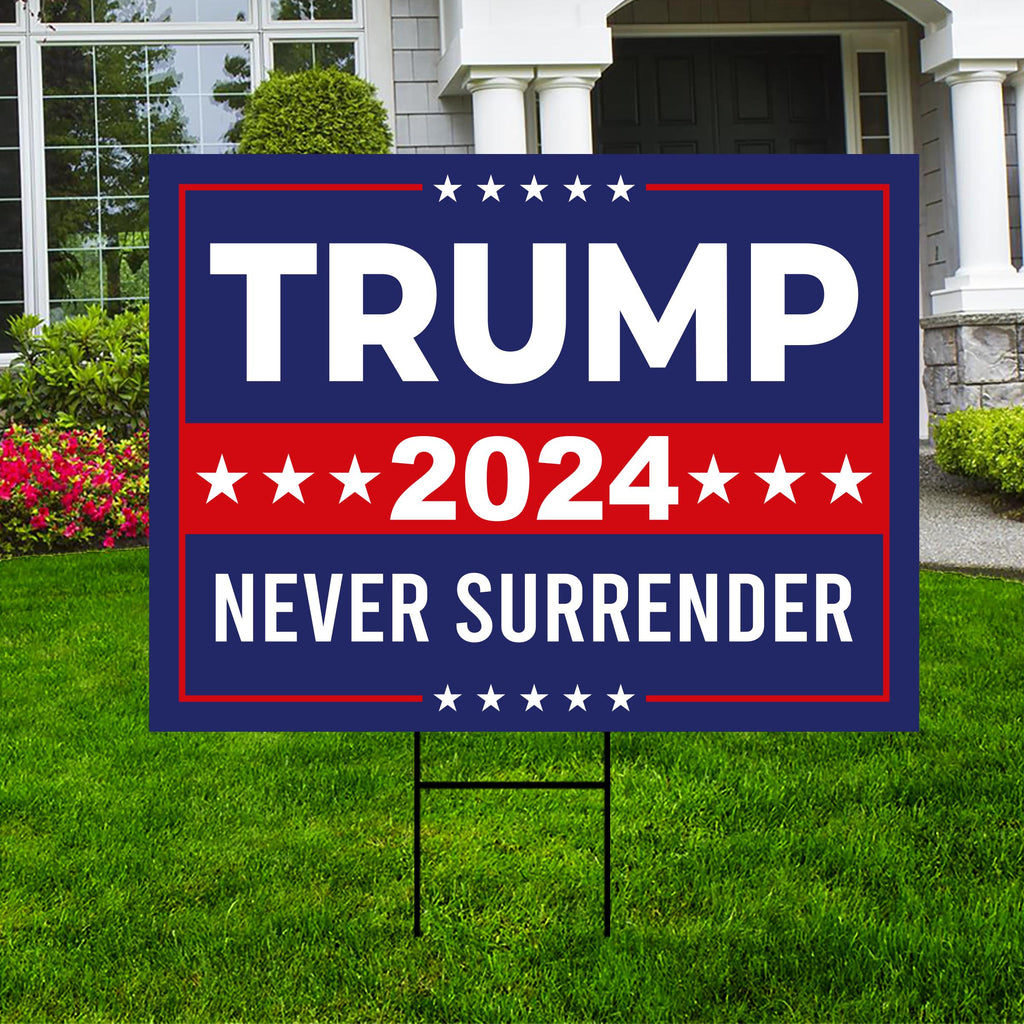 Trump for President 2024 Yard Sign, Still Standing Sign, Trump Vance, Never Surrender, Trump Fight, Election 2024 Sign with Metal H-Stake