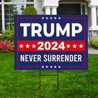 Trump for President 2024 Yard Sign, Still Standing Sign, Trump Vance, Never Surrender, Trump Fight, Election 2024 Sign with Metal H-Stake