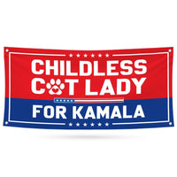 Kamala Harris 2024 Banner Sign, 13 Oz Harris For President 2024, Childless Cat Ladies Election 2024, Harris Vinyl Banner with Metal Grommets