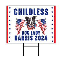 Kamala Harris 2024 Yard Sign - Coroplast Kamala Harris For President 2024 Lawn Sign, Election, Childless Dog Ladies Signs with Metal H-Stake