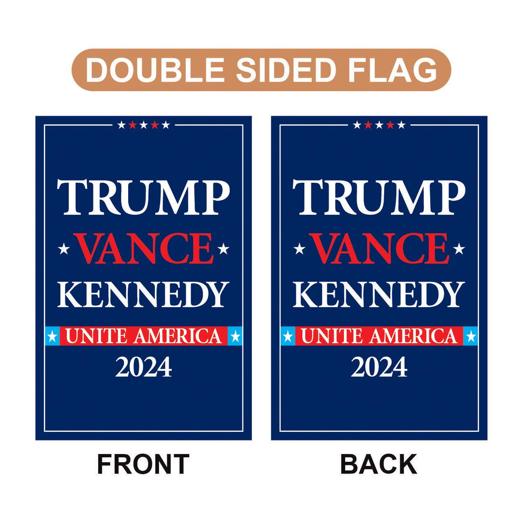 Trump Vance Kennedy 2024 Garden Flag - 12x18 Inch Double Sided, Trump Vance 2024 Flag, Unite America 2024 Flag, Trump 2024 Flag